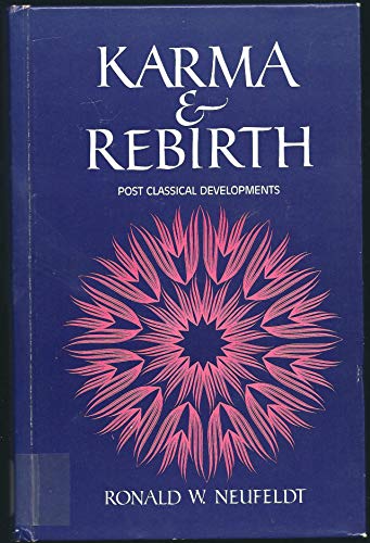 Beispielbild fr Karma and Rebirth: Post Classical Developments (Suny Series in Religious Studies) zum Verkauf von Antiquariat Armebooks