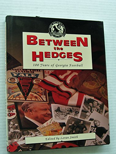 Between the Hedges. A Story of Georgia Football