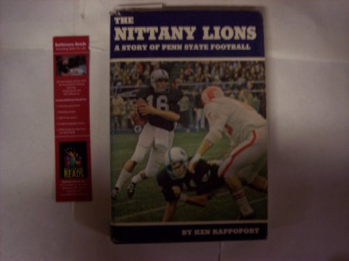 Beispielbild fr The Nittany Lions : A Story of Penn State Football zum Verkauf von Better World Books