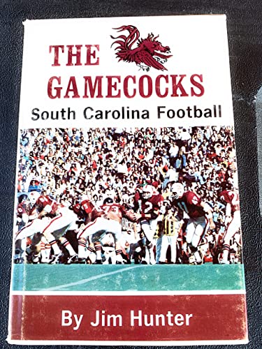 9780873970693: The Gamecocks: South Carolina Football