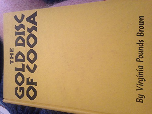 Imagen de archivo de Gold Disc of Coosa a la venta por Cheryl's Books