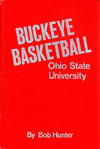 9780873971782: Buckeye Basketball Ohio State Univ