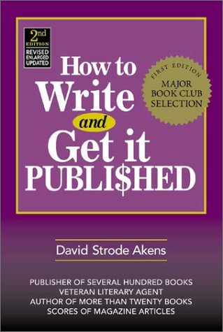 Stock image for How to Write and Get It Published for sale by Better World Books