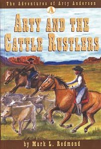 Stock image for Arty and the Cattle Rustlers for sale by ThriftBooks-Dallas
