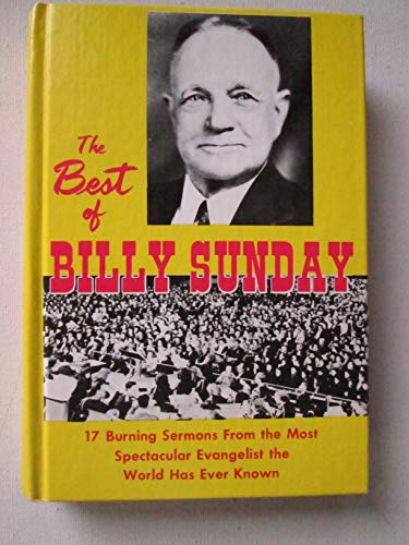 Beispielbild fr Best of Billy Sunday zum Verkauf von HPB-Diamond