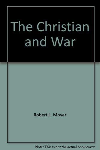 Stock image for The Christian and War for sale by Wonder Book