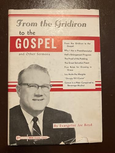9780873982627: From the gridiron to the gospel and other sermons