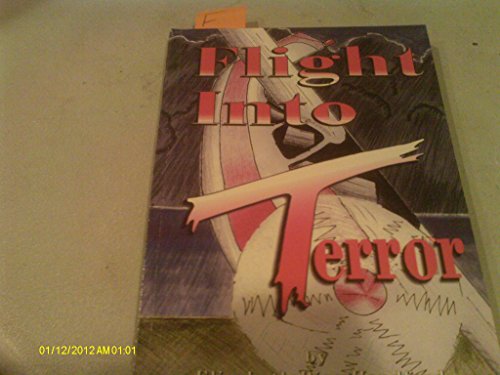 Imagen de archivo de Flight Into Terror a la venta por Eatons Books and Crafts