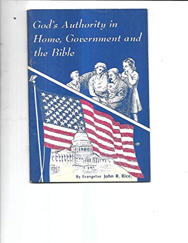 Beispielbild fr God's Authority in Home, Government & the Bible zum Verkauf von Gulf Coast Books