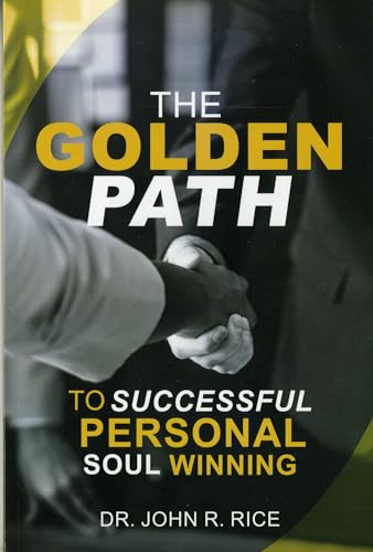 Imagen de archivo de The Golden Path to Successful Personal Soul Winning a la venta por SecondSale