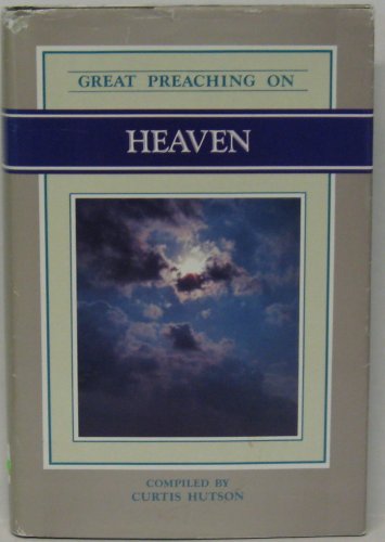 Stock image for Great Preaching on Heaven for sale by HPB-Diamond