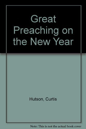 9780873983266: Great Preaching on the New Year