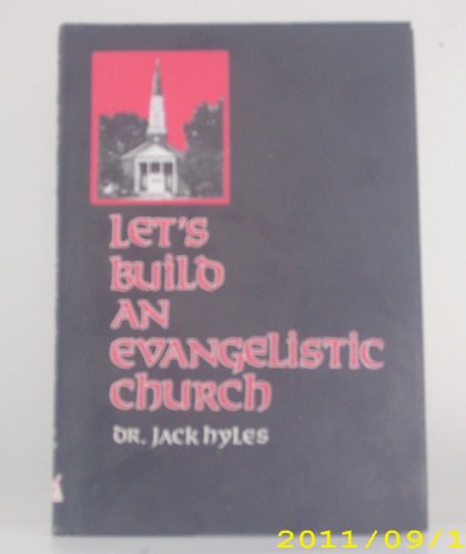 Let's Build an Evangelistic Church