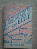 Imagen de archivo de Lodges Examined by the Bible a la venta por Orion Tech