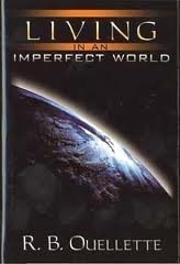 Beispielbild fr Living in an Imperfect World zum Verkauf von Better World Books
