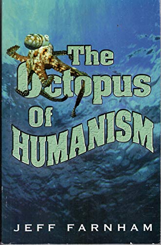 Beispielbild fr The Octopus of Humanism zum Verkauf von Red's Corner LLC