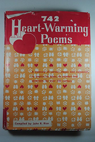 Beispielbild fr 742 Heart-Warming Poems zum Verkauf von ThriftBooks-Dallas