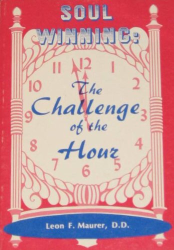 Beispielbild fr Soul Winning: The Challenge of the Hour zum Verkauf von Hawking Books