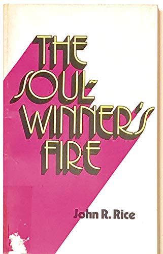 Beispielbild fr The soul-winner's fire zum Verkauf von ThriftBooks-Dallas