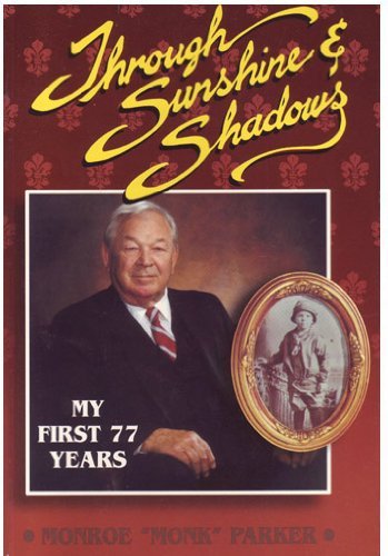 Stock image for Through Sunshine and Shadows for sale by ThriftBooks-Dallas