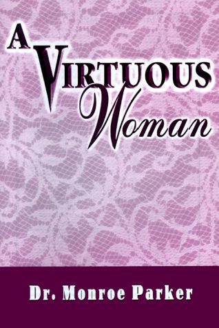 Stock image for A Virtuous Woman for sale by Wonder Book