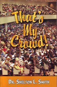 Beispielbild fr That's My Crowd zum Verkauf von Christian Book Store