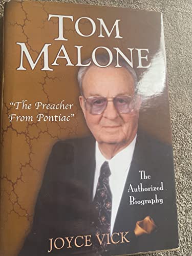 Tom Malone: The Preacher From Pontiac