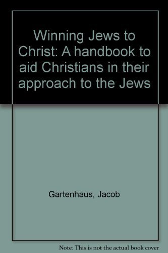 Stock image for Winning Jews to Christ for sale by UHR Books
