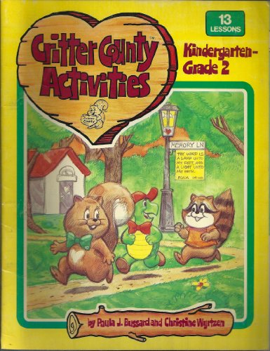 9780874030020: Critter County Activities: Kindergarten - Grade 2