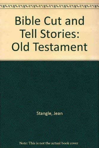 Beispielbild fr Bible Cut and Tell Stories : Old and New Testaments zum Verkauf von Better World Books