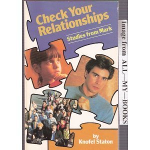Beispielbild fr Check Your Relationships: Studies from Mark zum Verkauf von Wonder Book