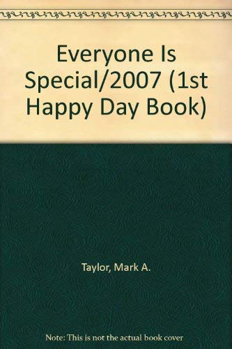 Beispielbild fr Everyone Is Special/2007 (1st Happy Day Book) zum Verkauf von Hawking Books