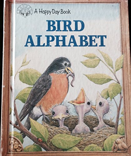 Beispielbild fr Bird Alphabet, Happy Day Book zum Verkauf von Ken's Book Haven