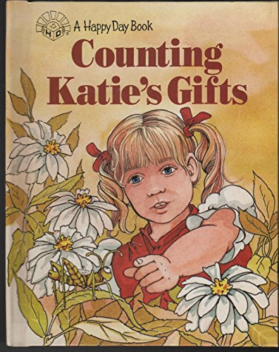 Beispielbild fr Counting Katie's Gifts zum Verkauf von Wonder Book