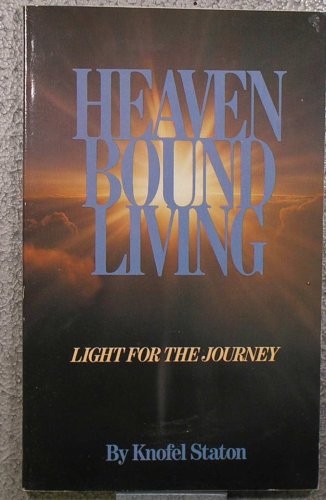Beispielbild fr Heaven-Bound Living: Light for the Journey zum Verkauf von ThriftBooks-Atlanta