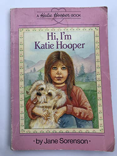 Beispielbild fr Hi, I'm Katie Hooper (Katie Hooper Series) zum Verkauf von Wonder Book