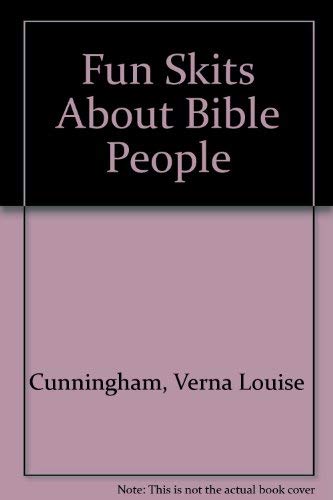 Stock image for Fun Skits About Bible People for sale by Hawking Books