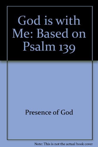 Stock image for God Is With Me : Based on Psalm 139 (A Happy Day Book) for sale by Books of the Smoky Mountains