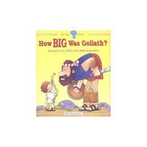 Imagen de archivo de How BIG Was Goliath? Answers to a child's first Bible questions - Old Testament a la venta por Alf Books