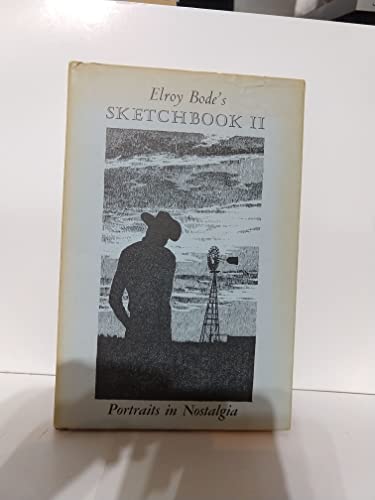 Beispielbild fr Elroy Bode's Sketchbook II: Portraits in Nostalgia zum Verkauf von Books From California