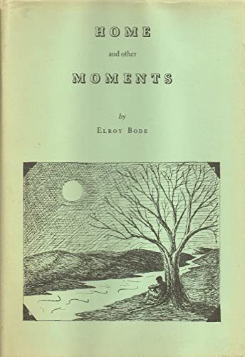 9780874040524: Home and Other Moments