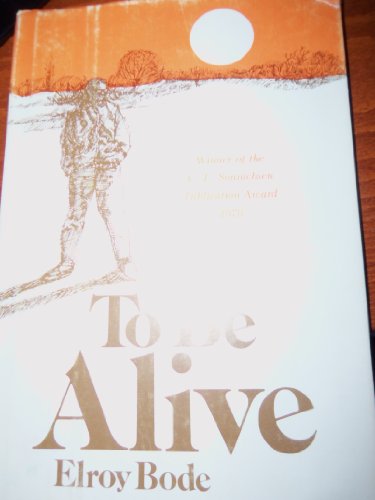 Stock image for To Be Alive for sale by Irish Booksellers