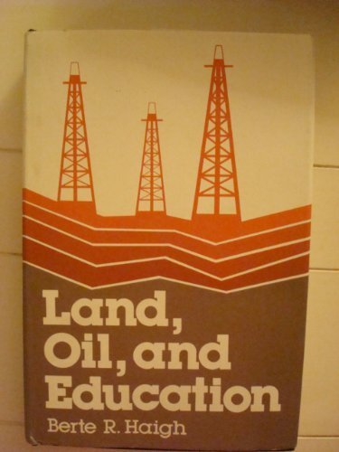 Stock-Bild f�r Land, Oil, and Education
