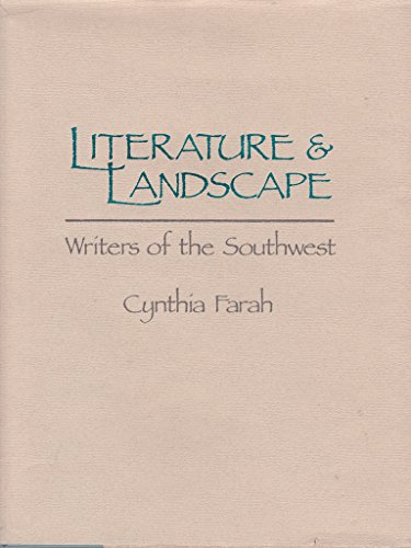 Stock image for Literature and Landscape: Writers of the Southwest for sale by Jay W. Nelson, Bookseller, IOBA