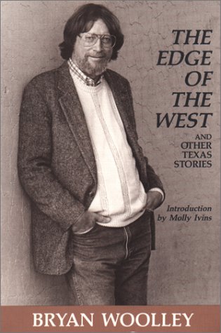 Beispielbild fr The Edge of the West and Other Texas Stories zum Verkauf von Black and Read Books, Music & Games