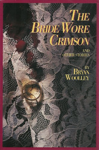 Beispielbild fr The Bride Wore Crimson and Other Stories zum Verkauf von HPB-Red