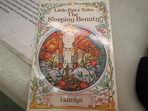 Stock image for The Sleeping Beauty (Little Fairy Tales) for sale by Persephone's Books