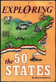 Beispielbild fr Exploring the Fifty States zum Verkauf von Top Notch Books