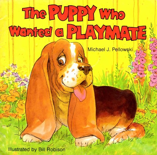Imagen de archivo de The Puppy Who Wanted a Playmate a la venta por BooksRun