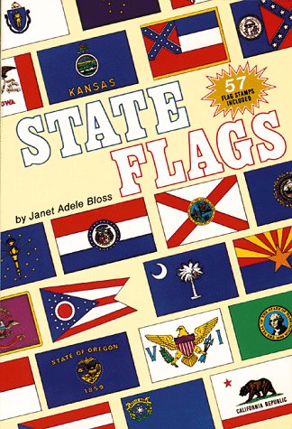 State Flags (9780874061833) by Bloss, Janet Adele